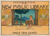 Handbook of the New Public Library in Boston (ca. 1890 - 1900)