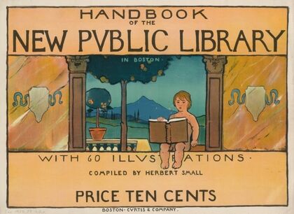 Handbook of the New Public Library in Boston (ca. 1890 - 1900)