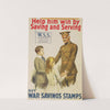 Help him win by saving and serving-Buy War Savings Stamps by Anonymous