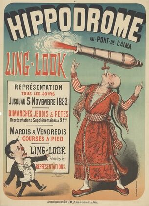 Hippodrome au Pont de l’Alma. Ling-Look, repésentation tous les soirs jusqu’au 5 novenbre 1883 (1883)