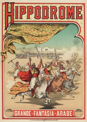 Hippodrome Grande Fantasia Arabe (1882-1888)