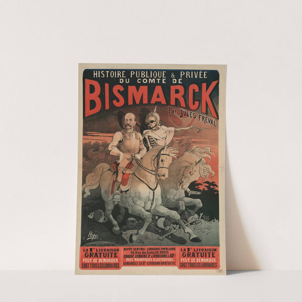 Histoire publique et privée du Comte de Bismarck par Jules Fréval (1883) by Léon Choubrac