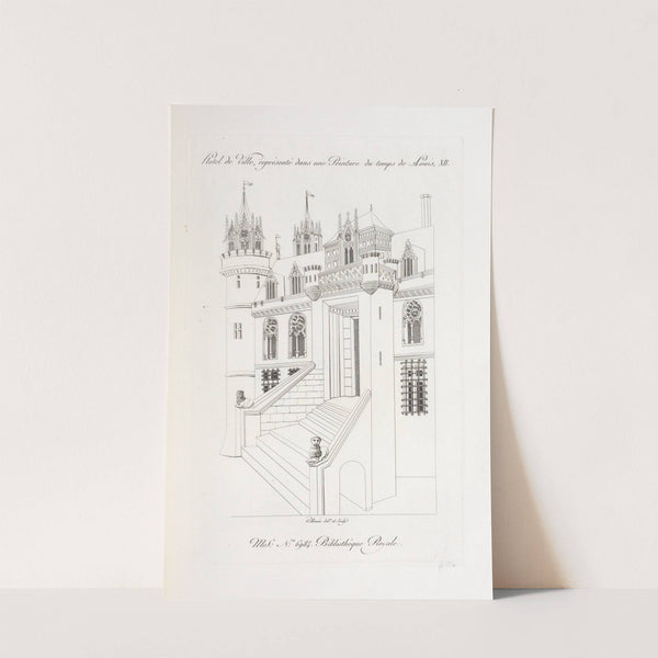 Hôtel de ville, représenté dans une peinture du temps de Louis, XII. by Nicolas Xavier Willemin