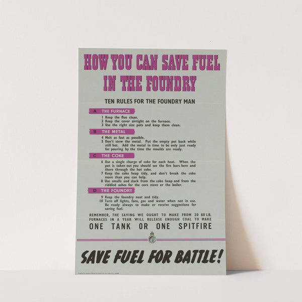 How You Can Save Fuel in the Foundry - Ten Rules for the Foundry Man by Anonymous