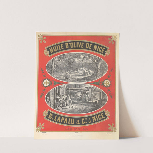 Huile d&#8217;olive de Nice. B. Lapalu &#038; Cie à Nice (1890) by Imp. Lemercier &amp; Cie