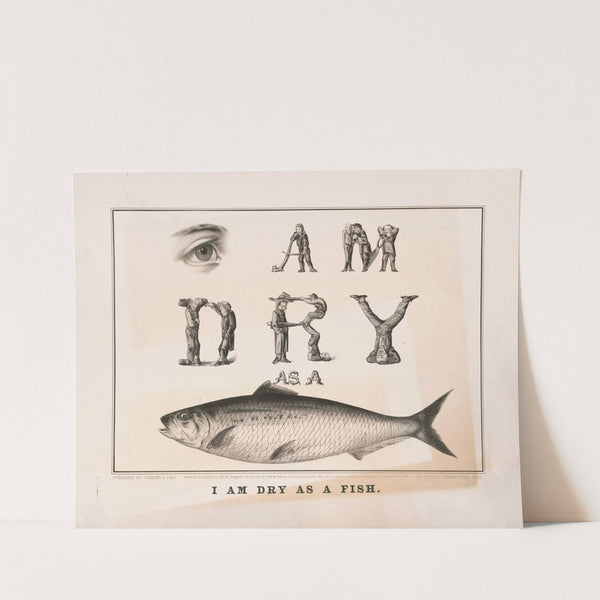 I am dry as a fish (1868) by Currier & Ives.