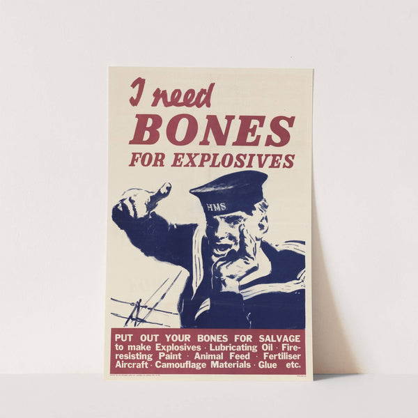 I Need Bones for Explosives by Anonymous