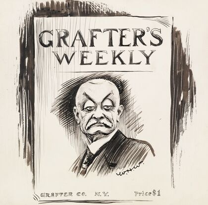 Image of a magazine titled ‘Grafter’s Weekly,’ published in Grafter Co., N.Y, with the image of a stern man on the cover (1911)