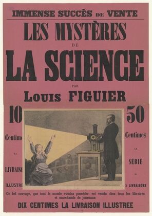 Immense succès de vente. Les Mystères de la science par Louis Figuier (1888)