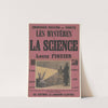 Immense succès de vente. Les Mystères de la science par Louis Figuier (1888) by Imp. H. Robelin
