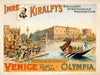 Imre Kiralfy’s brilliant spectacular production, Venice, the bride of the sea at Olympia