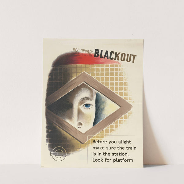 In the Blackout - Before You Alight Make Sure the Train is in the Station - Look for Platform by Hans Schleger