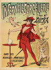 Infernale Sorcellerie Par Mlle Dicka Dans Ses Nouvelles Et Inimitables Creations (1880-1890)