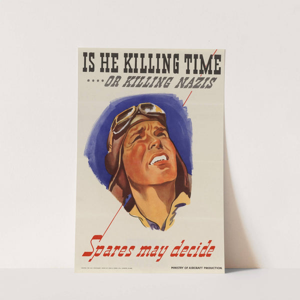 Is He Killing Time or Killing Nazis - Spares May Decide by Anonymous