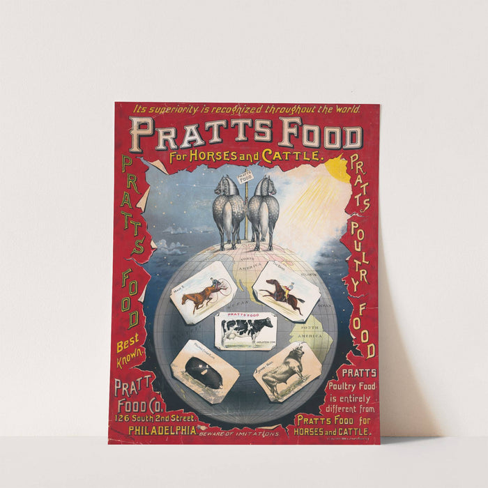 It's superiority is recognized throughout the world, Pratt's food, for horses and cattle by W. H. Butler