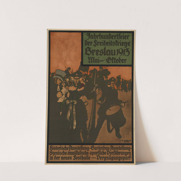 Jahrhundertfeier der Freiheitskriege Breslau 1813 (1913) by Wilhelm Woelke