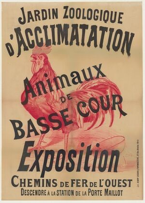 Jardin Zoologique d’Acclimatation. Animaux de basse cour, expositions. Chemins de fer de l’ouest (1891)