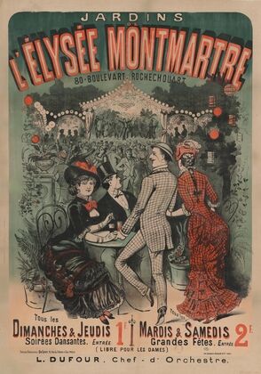 Jardins de l’Elysée Montmartre. Tous les dimanches et jeudis, soirées dansantes. mardis et samedis, grandes fêtes (1886)