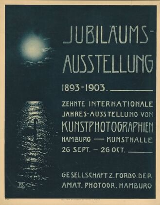 Jubiläums-Ausstellung 1893-1903 Zehnte internationale Jahres-Ausstellung von Kunstphotographien Hamburg Kunsthalle (1903)