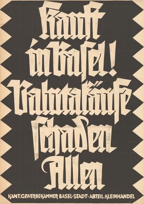 Kauft in Basel! Valutakäufe schaden Allen (circa 1930)
