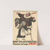 Kein Staatstheater! – Theatervorlage; Nein! (1924) by Otto Plattner