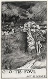 King Lear; O, O, tis foul Act III Scene II (1900)