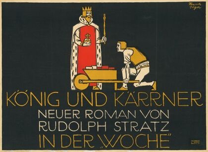 König und Kärrner. Neuer Roman von Rudolph Stratz in Der Woche (1914)