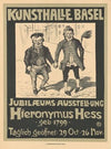 Kunsthalle Basel – Jubiläums Ausstellung Hieronymus Hess (1899)