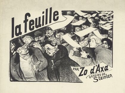La Feuille, En vente partout, Par Zo d’Axa, Dessins de Steinlen (1897)