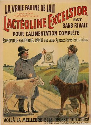 La vraie farine de lait (…), lactéoline Excelsior est sans rivale pour l’alimentation complète (1906)