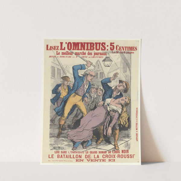 Le Bataillon de la Croix-Rousse. Lisez l&#8217;Omnibus (1860-1890) by Dupin de Boy