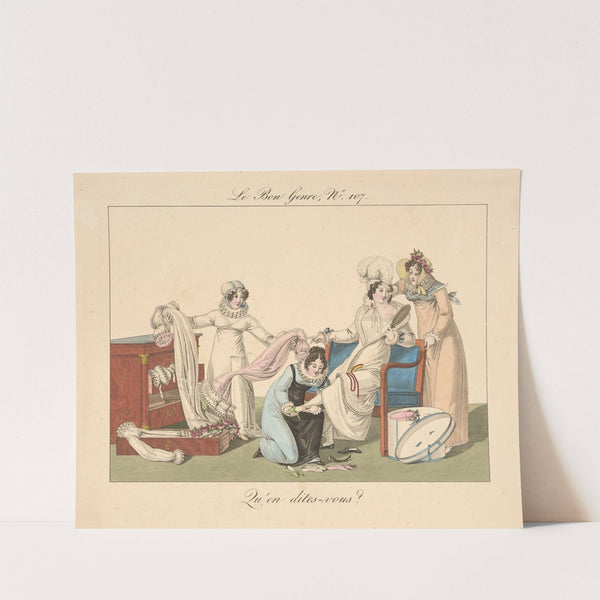 Le bon genre, no. 107. Qu&#8217;en dites-vous (The right sort, no. 107. What do you say) (19th century)