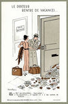 Le docteur rentre de vacances (1910-1950)