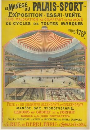 Le manège Palais Sport, exposition, essai, vente de cycles de toutes marques. 5 rue de Berri, Paris (1897)