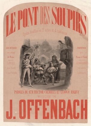 Le pont des soupirs. Opéra-bouffon en 2 actes et 4 tableaux (1861)