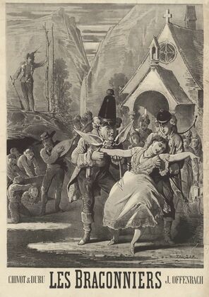 Les braconniers (opéra bouffe en 3 actes. Livret de) Chivot et Duru. Musique de J. Offenbach (1873)