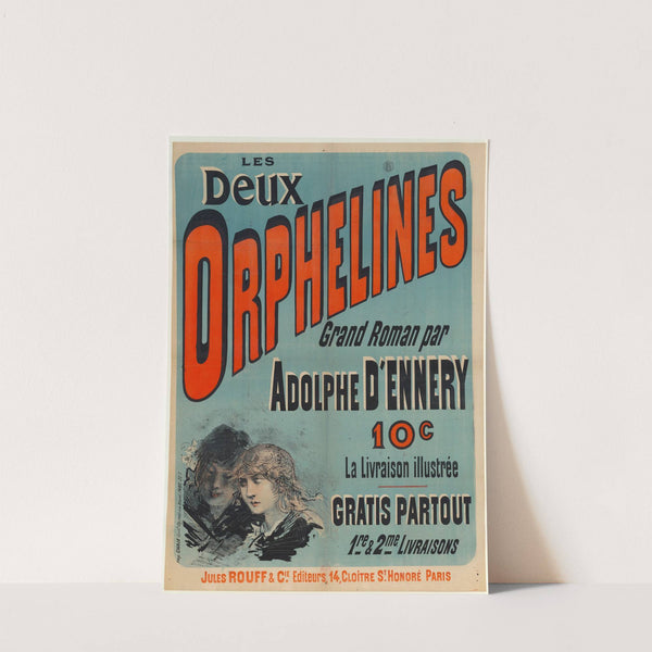 Les Deux orphelines, grand roman par Adolphe d’Ennery (1887) by Imp. Chaix
