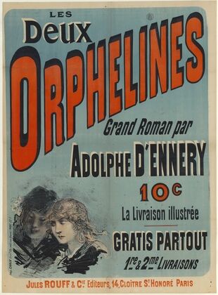 Les Deux orphelines, grand roman par Adolphe d’Ennery (1887)