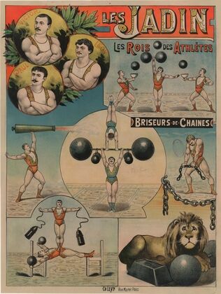 Les Jadin – Léon, Paul, Victor . Les rois des athlètes, briseurs de chaines (1890)
