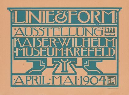Linie & Form – Ausstellung im Kaiser-Wilhelm Museum Krefeld (1904)