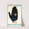 Lookout in the blackout. Think before you cross the road by Pat Keely