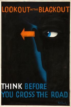 Lookout in the blackout. Think before you cross the road