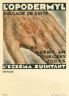 L’Opodermyl (1910-1950)