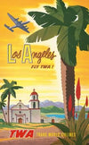 Los Angeles – fly TWA!