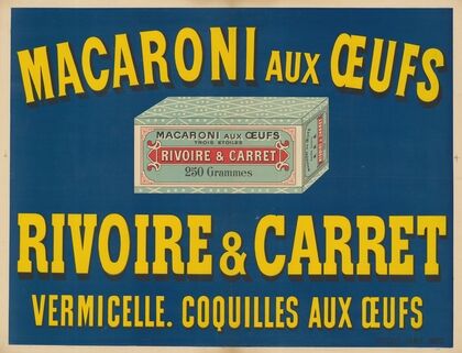 Macaroni aux oeufs Rivoire & Carret, vermicelle, coquilles aux oeufs (1898)