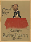 Marcell Salzer Gastspiel des bunten Theaters Berlin (1903)