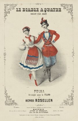 Le diable à quatre, ballet d’Ad. Adam, polka arrangée pour le piano par Henri Rosellen (1845)