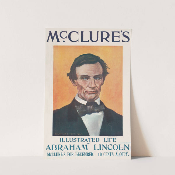 McClure&#039;s, illustrated life of Abraham Lincoln by Corwin Knapp Linson