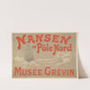 Nansen au Pôle nord. Musée Grévin (1897) by Georges Meunier