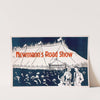 Newmann&#039;s Road Show by Anonymous